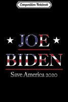 Composition Notebook: Vote Joe Biden 2020 Election Supporter POTUS Save America Journal/Notebook Blank Lined Ruled 6x9 100 Pages 1709855398 Book Cover