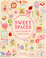 Sweet Spaces: Learn to Doodle the Coziest Corners 1577155475 Book Cover