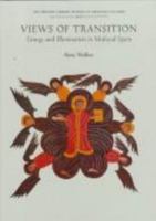 Views of Transition: Liturgy and Illumination in Medieval Spain (British Library Studies in Medieval Culture) 0802043682 Book Cover