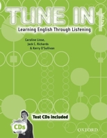 Tune In 1 Test Pack with CDs: Learning English Through Listening (Tune in) 0194471055 Book Cover