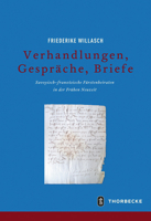 Verhandlungen, Gesprache, Briefe: Savoyisch-Franzosische Furstenheiraten in Der Fruhen Neuzeit 379957476X Book Cover