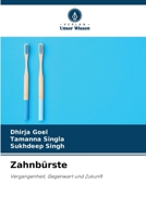 Zahnbürste (German Edition) 6208258510 Book Cover