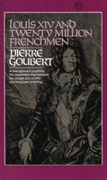 Louis XIV et vingt millions de Français 0394717511 Book Cover