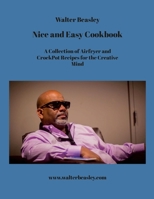 Nice and Easy Cookbook 1446795659 Book Cover