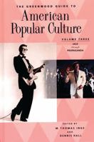 Handbook of American Popular Culture, Volume 3: Propaganda-Women 0313323690 Book Cover