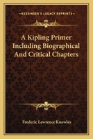 A Kipling Primer 1417963379 Book Cover