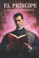 El Príncipe de Nicolás Maquiavelo: Nueva traducción (Spanish Edition) B0CTHXQ4B6 Book Cover
