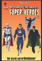 80 Years of The Greatest Super-Heroes #17: The Golden Age of Lev Gleason B0989SDDYB Book Cover