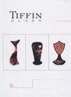 Tiffin glass, 1914-1940 0764301020 Book Cover