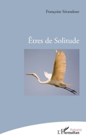 Êtres de Solitude (Poésie(s)) (French Edition) 2343167591 Book Cover