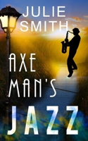 The Axeman's Jazz 0804109540 Book Cover