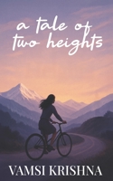 A tale of two heights B0G4GR8MMY Book Cover