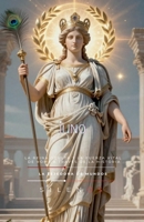 Juno: La Reina Oculta (Roma) (Spanish Edition) B0GL3YKKWJ Book Cover