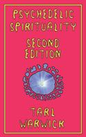 Psychedelic Spirituality 1722910011 Book Cover