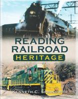 Reading Railroad Heritage 1634990234 Book Cover