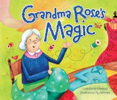 Grandma Rose's Magic 0761352155 Book Cover