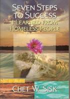 Seven Steps to Success: I Learned from Homeless People 0929753186 Book Cover
