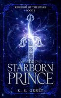 The Starborn Prince (Kingdom of the Stars) 1965196020 Book Cover