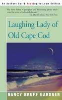 Laughing Lady of Old Cape Cod 0595151027 Book Cover