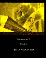 Bio number 3. Grouchy. 0464569400 Book Cover