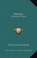 Dinan: A Romance 1246200228 Book Cover