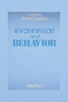 Information and Behavior: Volume 2 0887381065 Book Cover