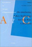 de-Interlacing: A Key Technology for Scan Rate Conversion: A Key Technology for Scan Rate Conversion 0444505946 Book Cover