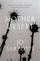 Mother Desert: Poems 1555976158 Book Cover