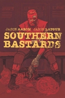 Southern Bastards, Vol. 2: Gridiron 163215269X Book Cover