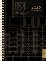 Frank Lloyd Wright 2023 Planner Calendar 0789342812 Book Cover