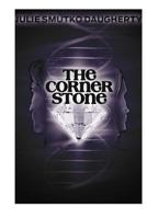 The Corner Stone 1482531682 Book Cover