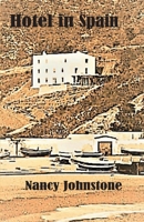 Hotel in Spain 1913693163 Book Cover