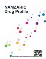 NAMZARIC Drug Profile, 2024: NAMZARIC (donepezil hydrochloride; memantine hydrochloride) drug patents, FDA exclusivity, litigation, drug prices B0CS34358K Book Cover