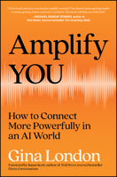 Amplify You: How to Become a Confident Communicator 1394439059 Book Cover