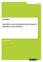 Aktuelle Leseforschung. Beobachtung des aktuellen Leseverhaltens 3656597677 Book Cover