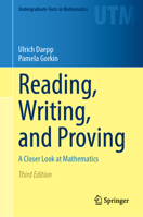Reading, Writing, and Proving: A Closer Look at Mathematics (Undergraduate Texts in Mathematics) 1071646370 Book Cover