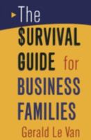The Survival Guide for Business Families 0415920868 Book Cover
