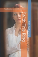 With This Ring: A collection of Amish Romance 1085814246 Book Cover