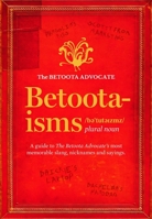 Betoota-isms 1760987743 Book Cover