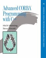 Advanced CORBA(R) Programming with C++ 0201379279 Book Cover