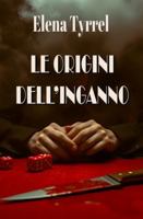 LE ORIGINI DELL'INGANNO B0FXZZ4YT2 Book Cover