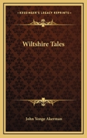 Wiltshire Tales 1103430327 Book Cover