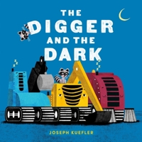 The Digger and the Dark 0063237938 Book Cover