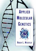 Applied Molecular Genetics 0471156760 Book Cover