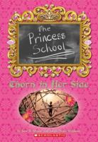 Princess School: Thorn In Her Side (Princess School) 0439798736 Book Cover