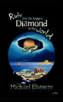 Rufus and the biggest diamond in the world 190598829X Book Cover