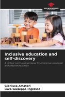 Inclusive education and self-discovery 6207962753 Book Cover