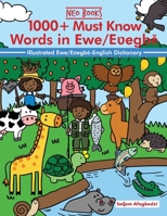 1000+ Must Know words in Ewe/Eʋegbě 1957076313 Book Cover