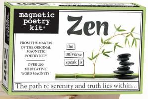 Zen: Magnetic Poetry Kit 1938013212 Book Cover