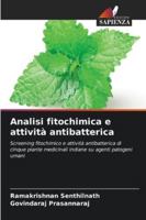 Analisi fitochimica e attività antibatterica (Italian Edition) 6202439475 Book Cover